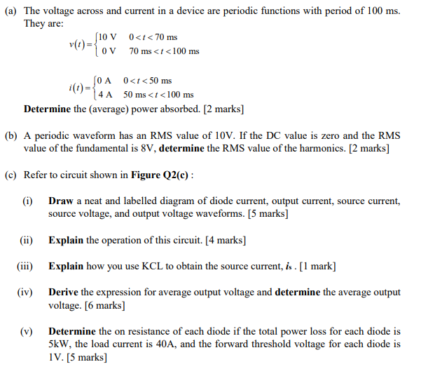 Solved (a) The voltage across and current in a device are | Chegg.com