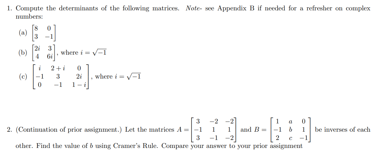 Solved 1. Compute the determinants of the following | Chegg.com