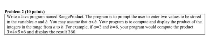 Solved Problem 2 (10 points) Write a Java program named | Chegg.com