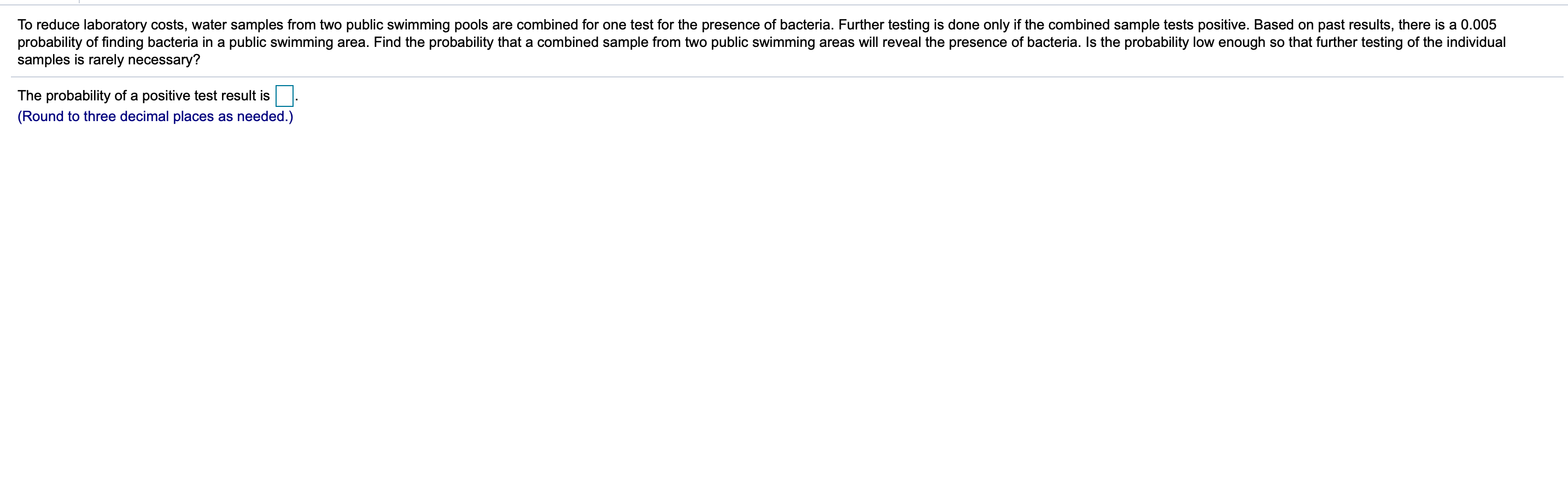 Solved To reduce laboratory costs, water samples from two