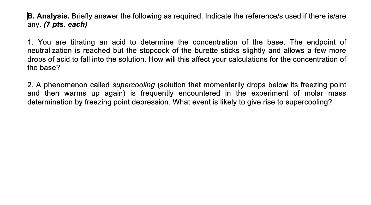 Solved B. Analysis. Briefly Answer The Following As | Chegg.com