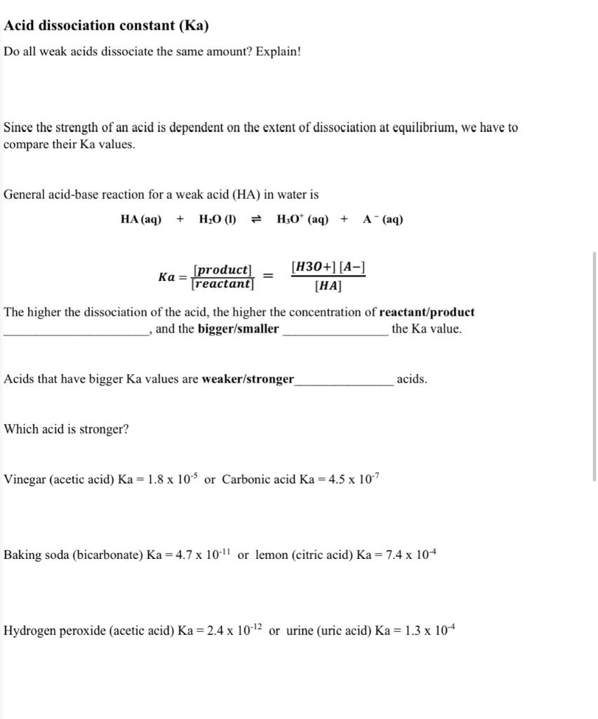 Solved Acid dissociation constant (Ka) Do all weak acids | Chegg.com