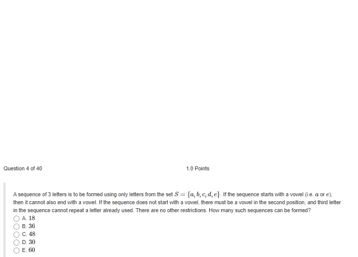 Solved Question 3 Of 40 1 0 Points A 3 letter Word Is To Be Chegg