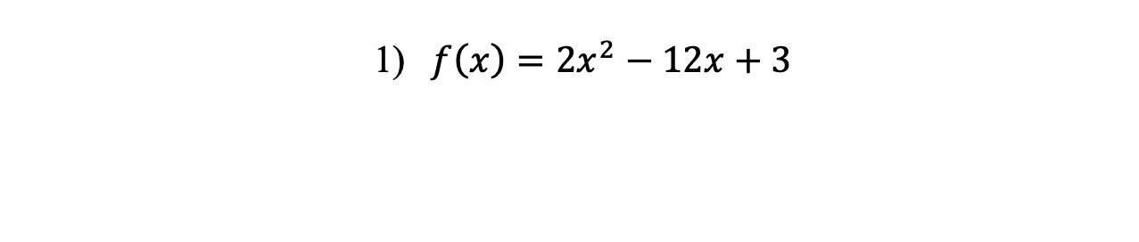 solved-1-f-x-2x2-12x-32-f-x-x2-6x-chegg