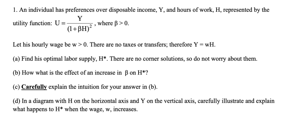 Solved 1 An Individual Has Preferences Over Disposable I Chegg Com