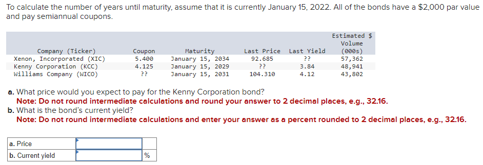 Solved To calculate the number of years until maturity, | Chegg.com