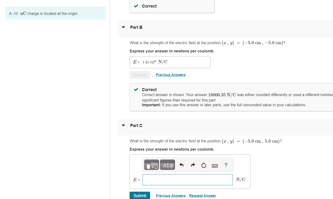 Solved A 10 nC charge is located at the origin. Part B What