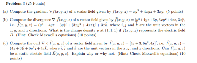 Solved Problem 3 25 Points A Compute The Gradient F X Chegg Com