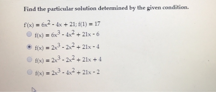 Solved Find the particular solution determined by the given | Chegg.com