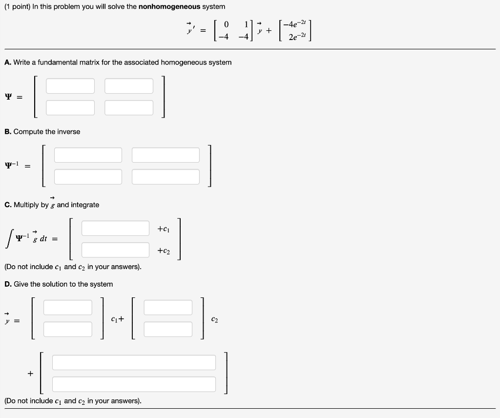 Solved (1 point) In this problem you will solve the | Chegg.com