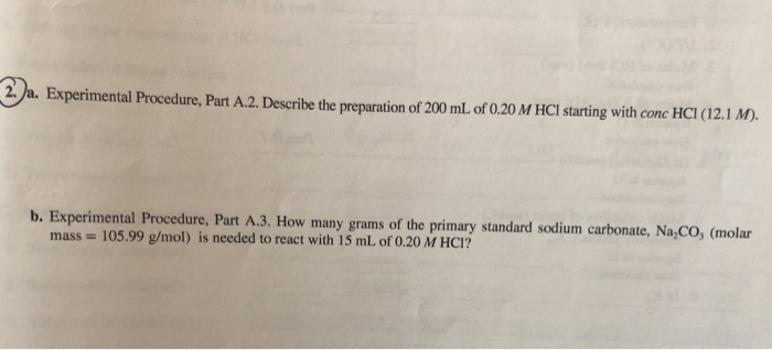 Solved 2. a. Experimental Procedure, Part A.2. Describe the | Chegg.com