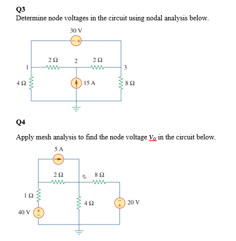 Solved Q3 Determine node voltages in the circuit using nodal | Chegg.com