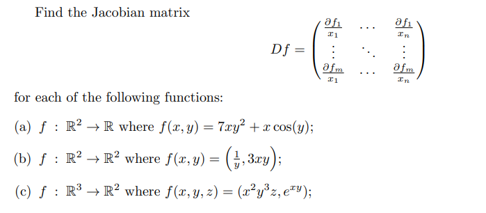 Solved Find the Jacobian matrix | Chegg.com