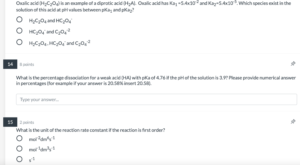 Solved Oxalic Acid H2c204 Is An Example Of A Diprotic Acid 8985