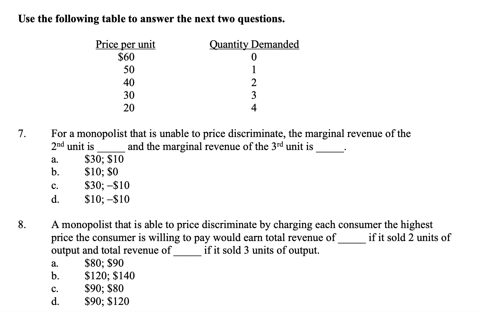 Solved Use the following table to answer the next two | Chegg.com