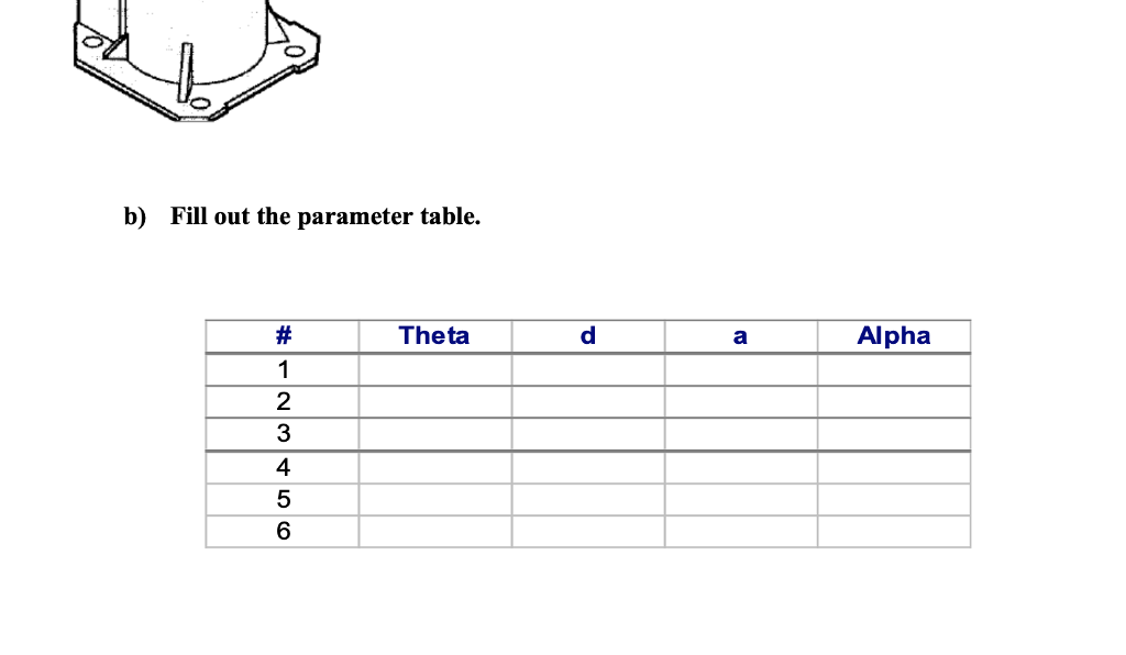 Solved 5 For The Robot Shown Below A Assign The Chegg Solved 5 For The Robot Shown Below A Assign The Chegg