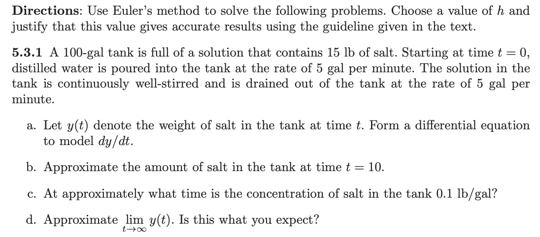 Solved Directions: Use Euler's Method To Solve The Following | Chegg.com