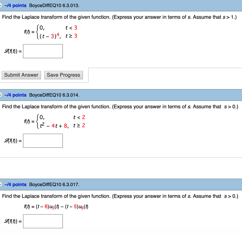Solved -/4 points BoyceDiffEQ10 6.3.013 Find the Laplace | Chegg.com