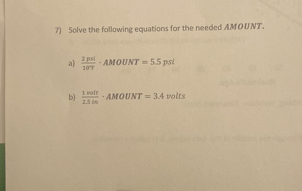 Solved 7) Solve the following equations for the needed | Chegg.com