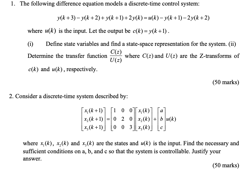 Solved 1 The Following Difference Equation Models A Disc Chegg Com