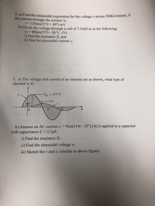 Solved 4. a) Find the sinusoidal expression for the voltage | Chegg.com