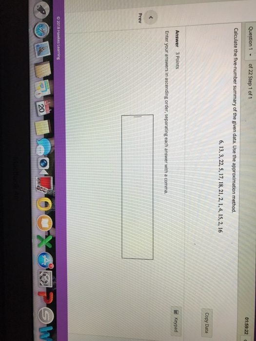 Solved Question 1 of 22 Step 1 of 1 01:59:22 Calculate the | Chegg.com