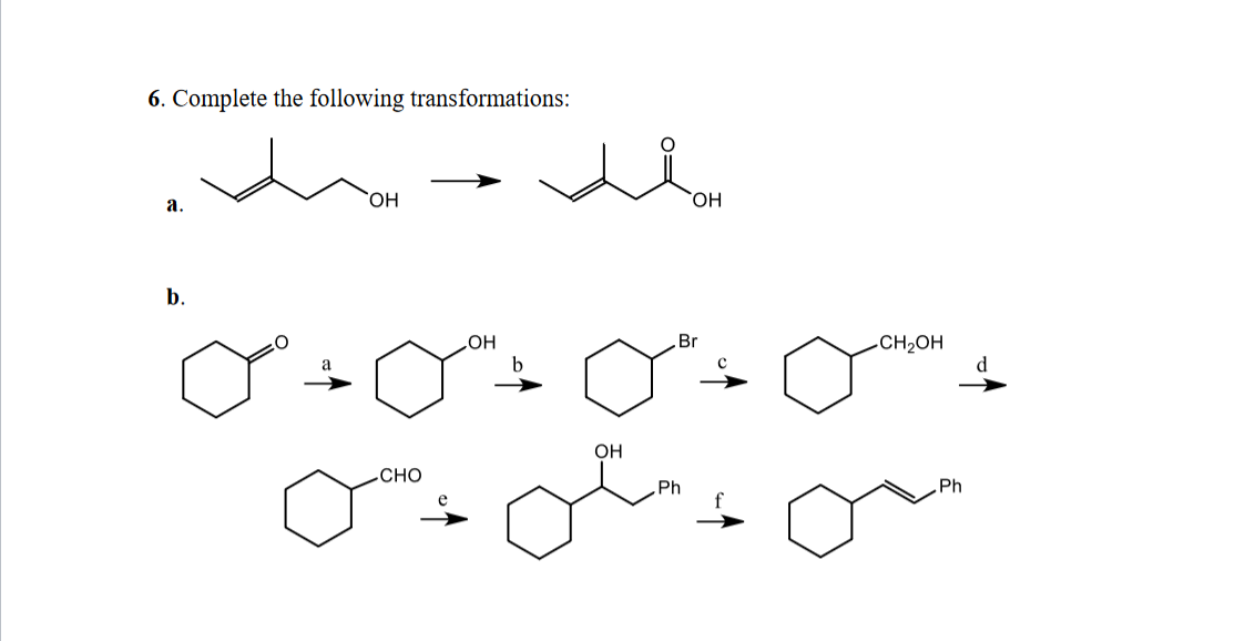 Solved 6. Complete The Following Transformations: A. B. →a | Chegg.com