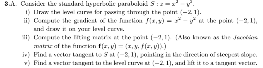 Solved 3 A Consider The Standard Hyperbolic Paraboloid S Z Chegg Com