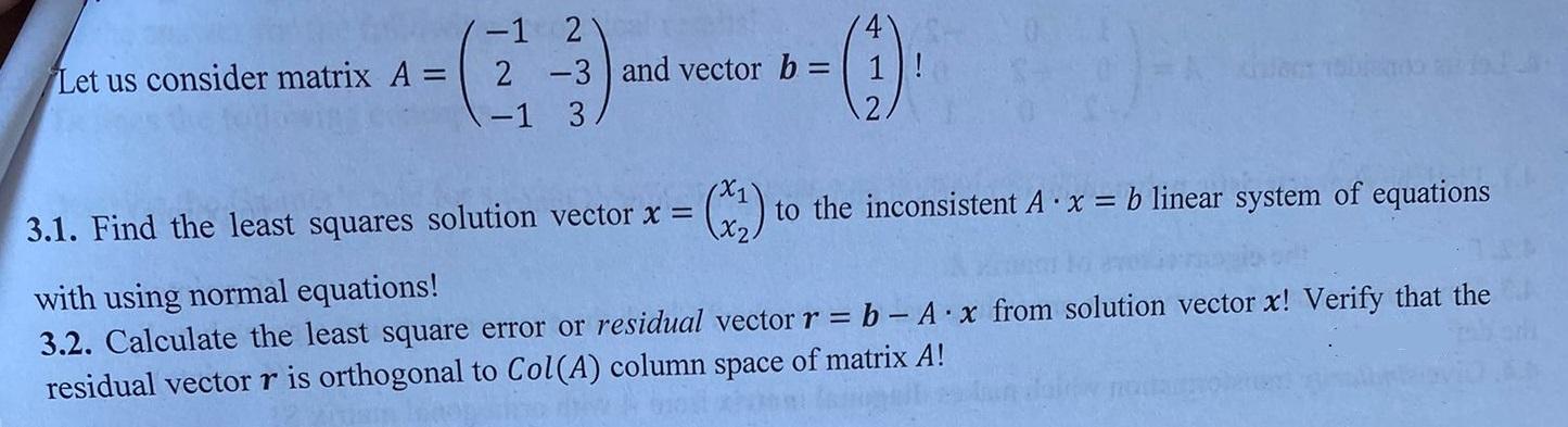 Solved 1 2 Let Us Consider Matrix A 2 3 And Vector B 1 9250