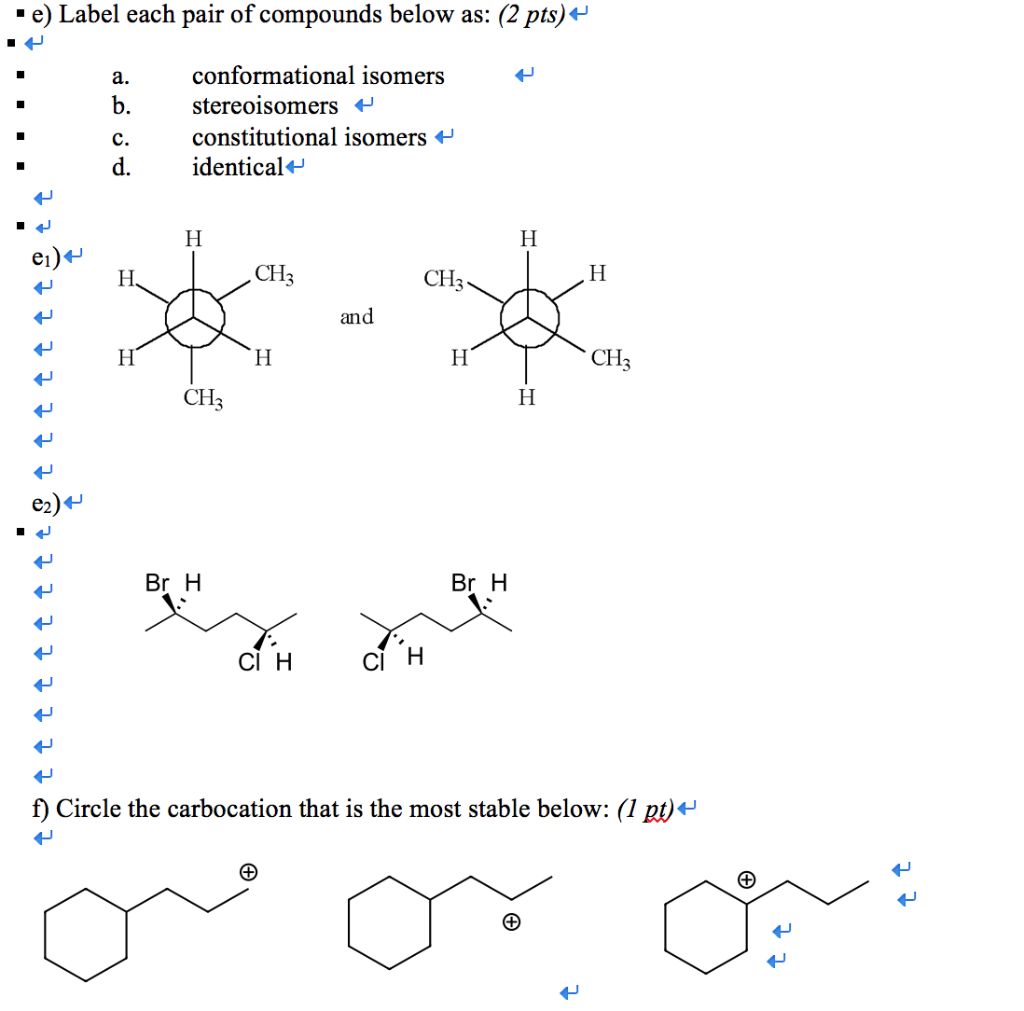 Solved 1 e) Label each pair of compounds below as: (2 pts) | Chegg.com