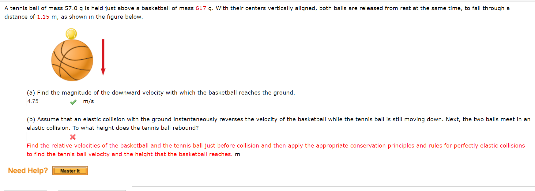 Solved A tennis ball of mass 57.0 g is held just above a