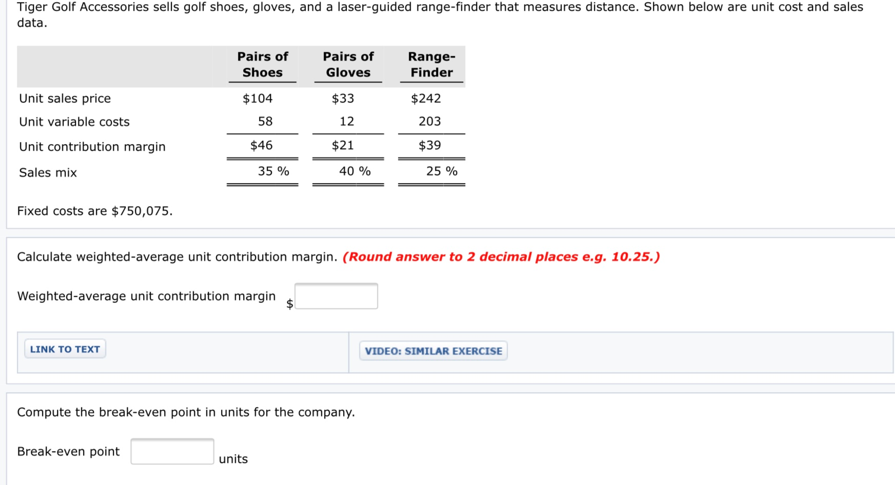 Solved Tiger Golf Accessories sells golf shoes, gloves, and