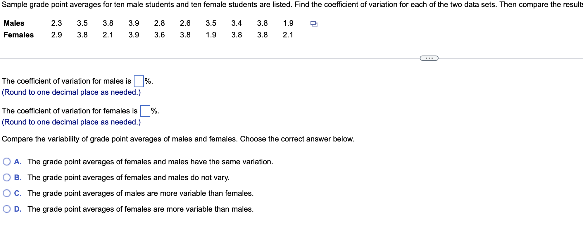 Solved The coefficient of variation for males is %. (Round | Chegg.com