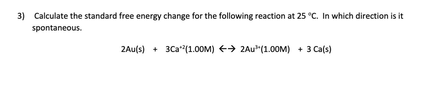 Solved Calculate the standard free energy change for the | Chegg.com