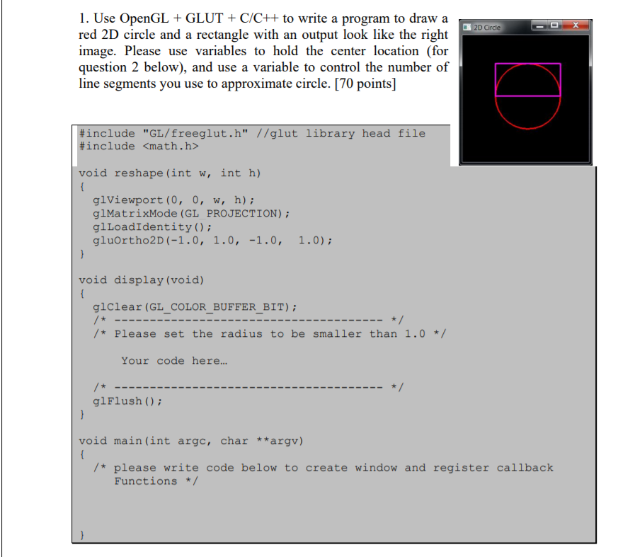 (Solved) : 1 Use Opengl Glut C C Write Program Draw Red 2d Circle ...