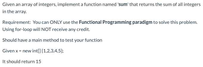 Solved Given an array of integers, implement a function | Chegg.com