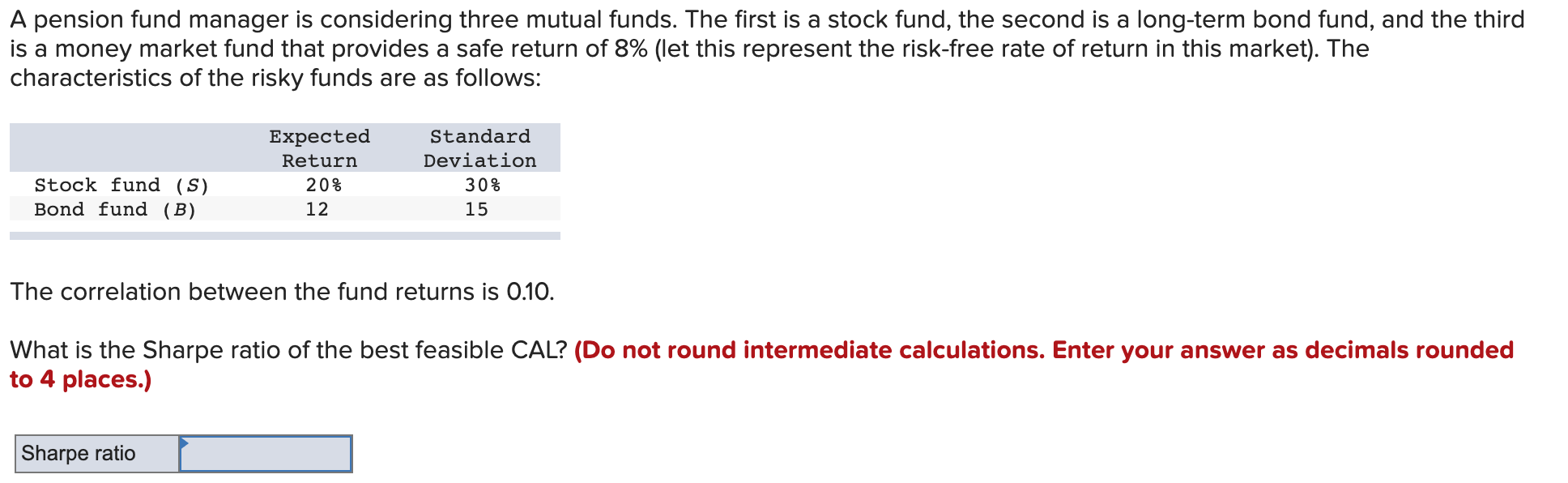 Solved A Pension Fund Manager Is Considering Three Mutual | Chegg.com