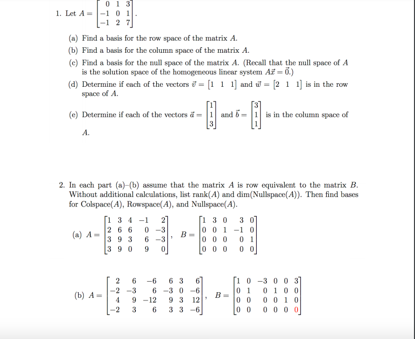 Solved 0 1 3 1. Let A 1 0 1 1 2 7 a Find a basis for Chegg