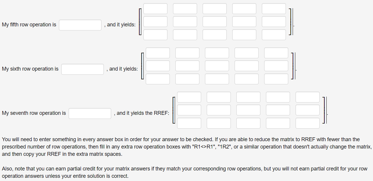 Solved My fifth row operation is and it yields My sixth Chegg