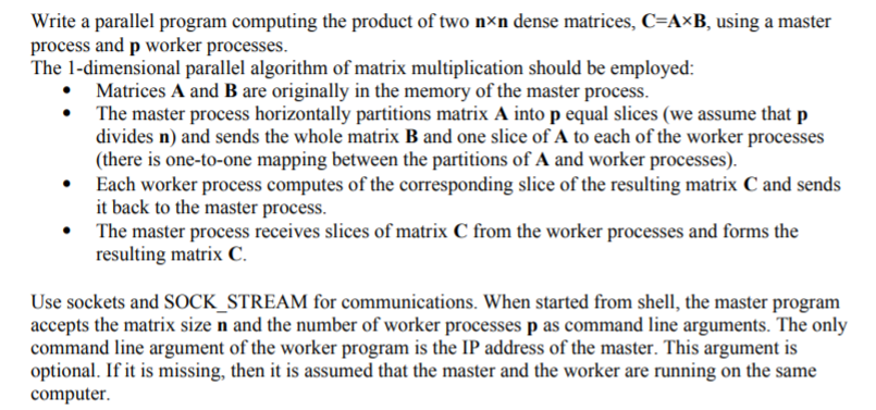 Write a parallel program computing the product of two | Chegg.com