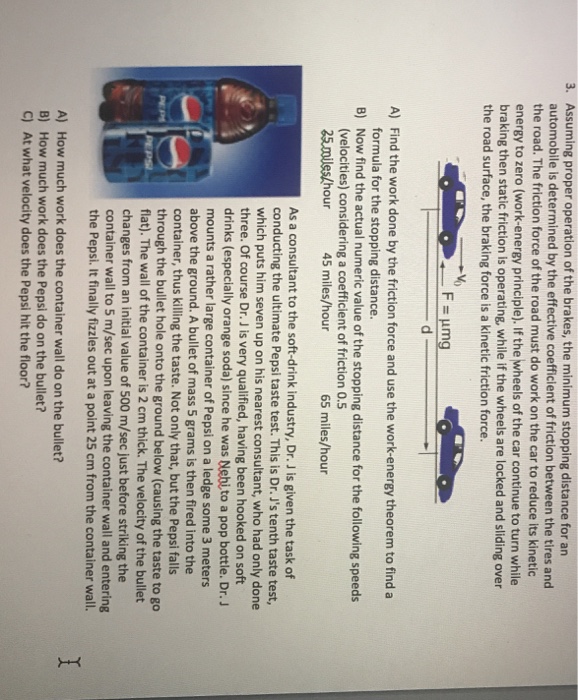 Solved Assuming proper operation of the brakes, the minimum | Chegg.com