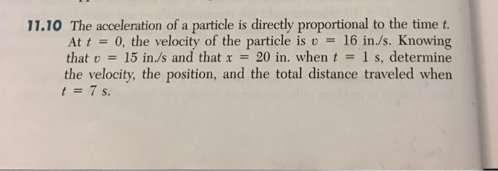 solved-the-acceleration-of-a-particle-is-directly-chegg