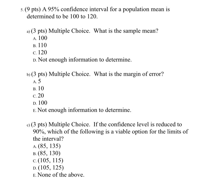 Solved s(9 pts) A 95% confidence interval for a population | Chegg.com