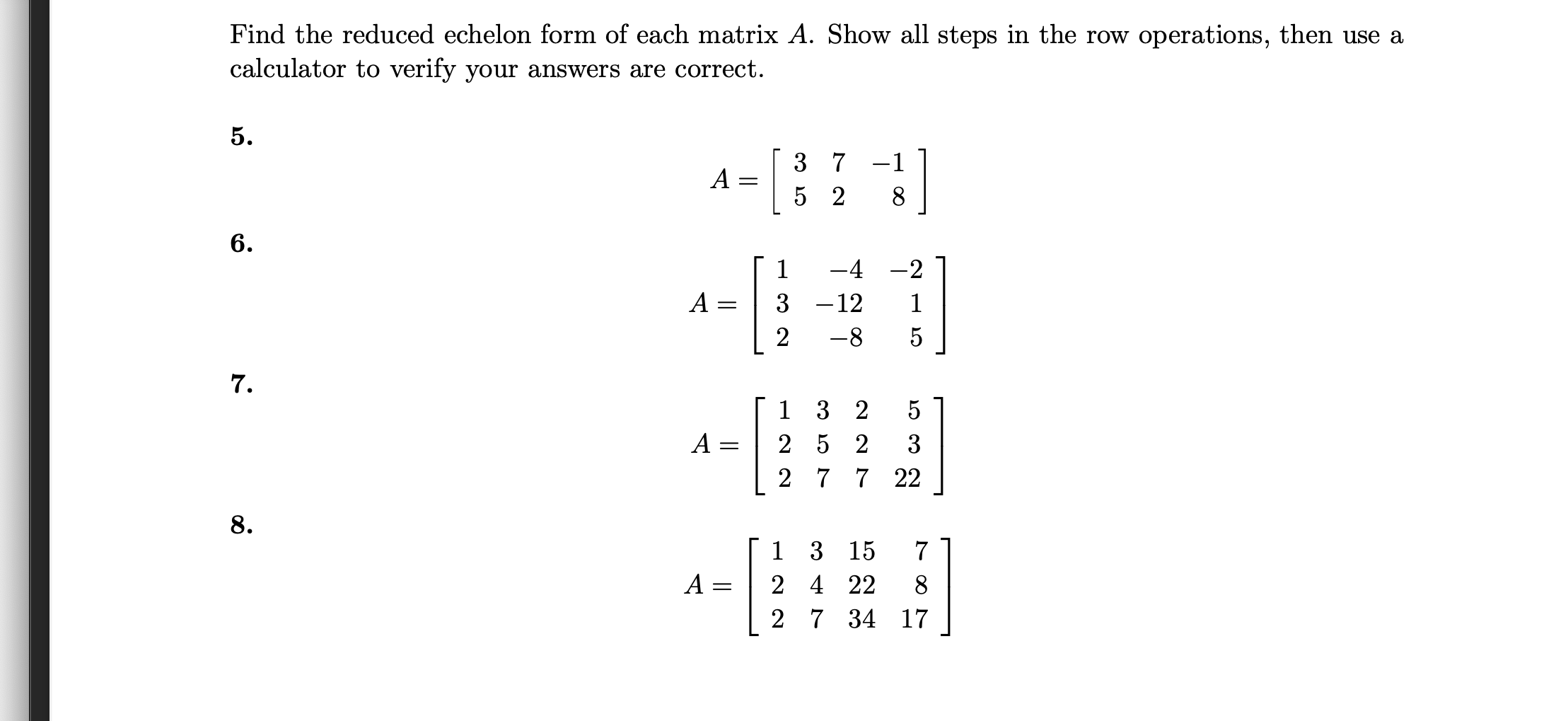 Solved Find the reduced echelon form of each matrix A. Show