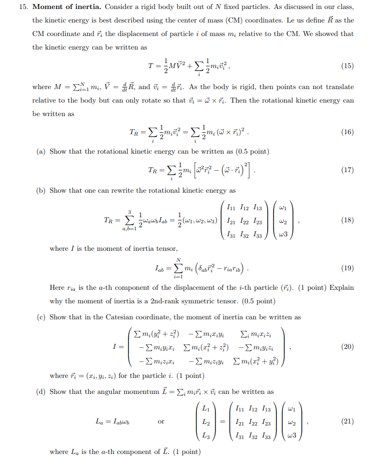 15. Moment of inertia. Consider a rigid body built | Chegg.com