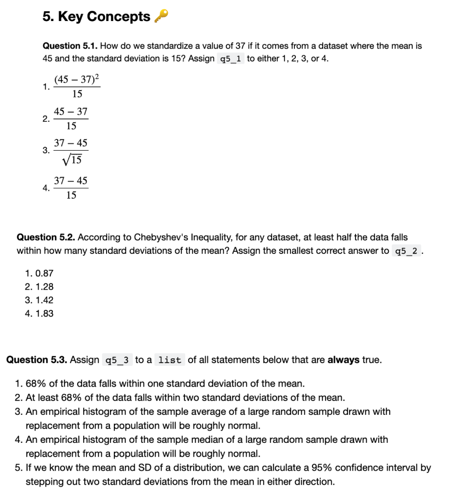 Solved 5. Key Concepts Question 5.1. How do we standardize a | Chegg.com