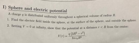 Solved I) Sphere And Electric Potential A Charge Q Is | Chegg.com