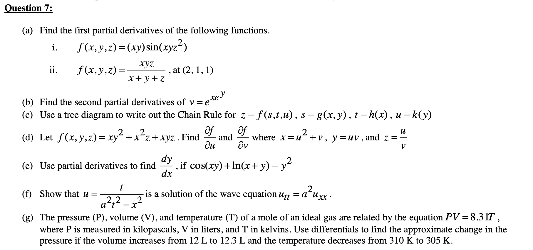 Solved A Find The First Partial Derivatives Of The 4847