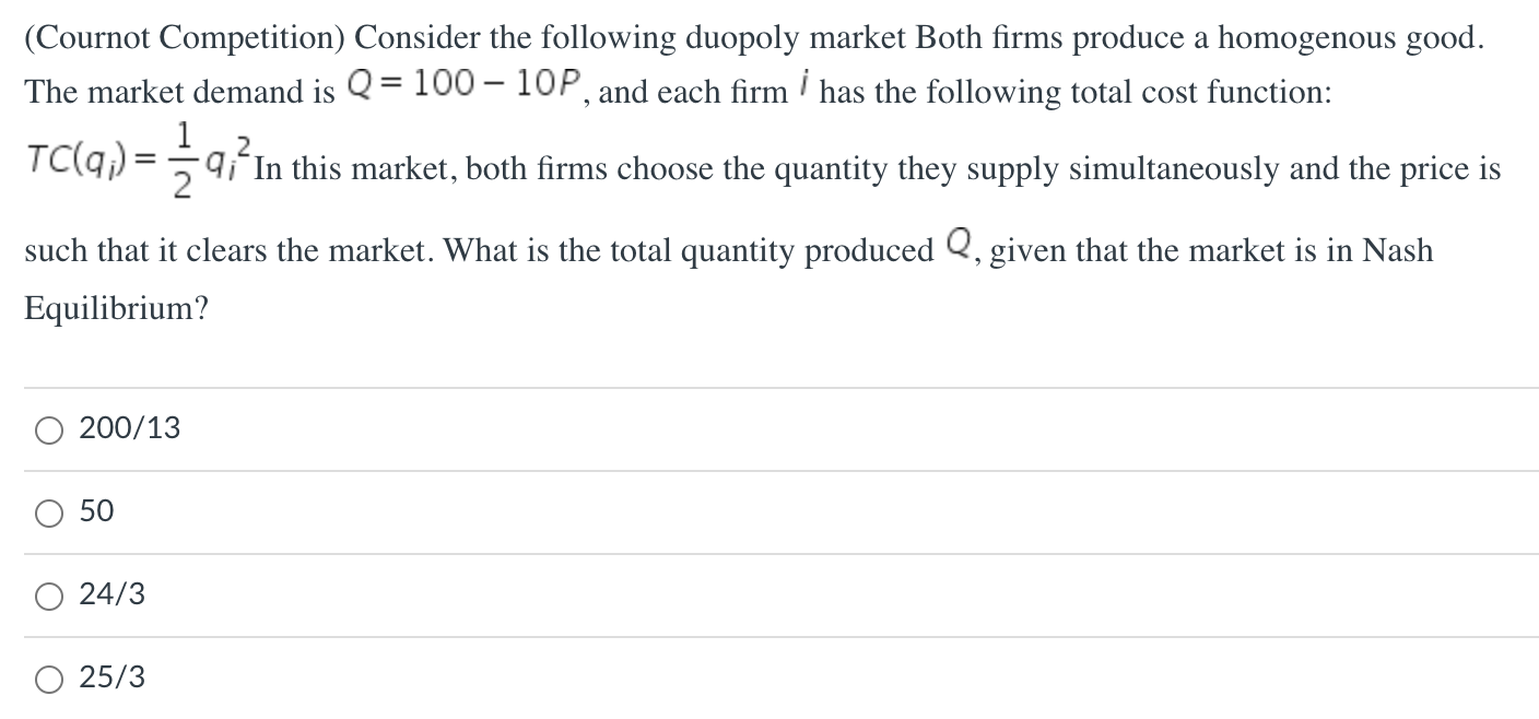 Solved (Cournot Competition) Consider The Following Duopoly | Chegg.com