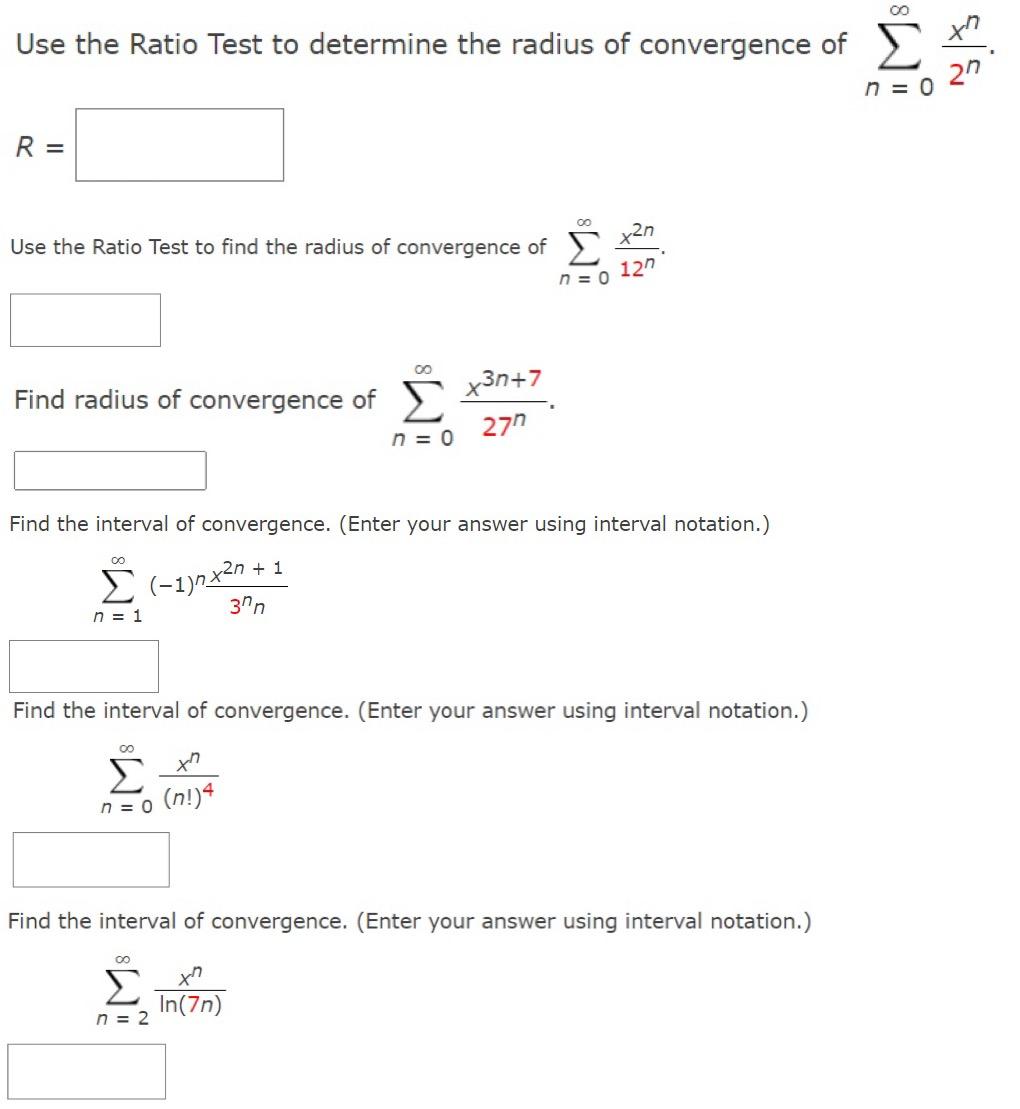 use the ratio test to determine the radius of convergence